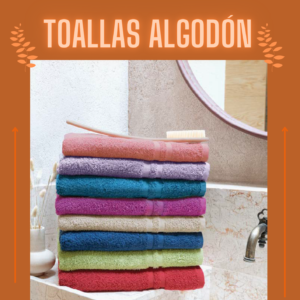 Toallas Algodón 100%